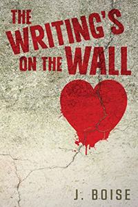 The Writing's on the Wall