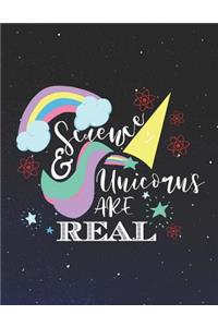 Science And Unicorns Are Real Notebook