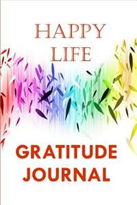 Happy Life Gratitude Journal