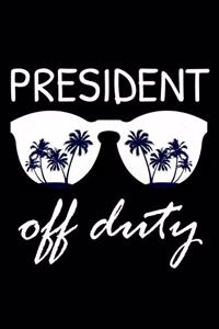 President Off Duty