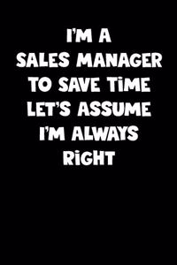 Sales Manager Notebook - Sales Manager Diary - Sales Manager Journal - Funny Gift for Sales Manager