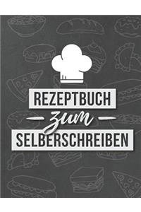 Rezeptbuch zum Selberschreiben: Blanko Kochbuch für deine Rezepte - Mit Inhaltsverzeichnis und praktischer Vorlage