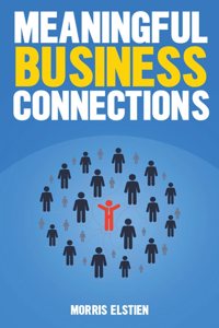 Meaningful Business Connections