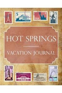 Hot Springs Vacation Journal