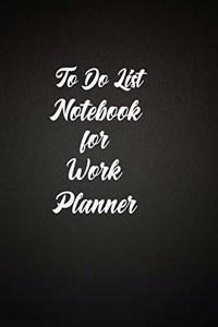 To Do List Notebook for Work Planner