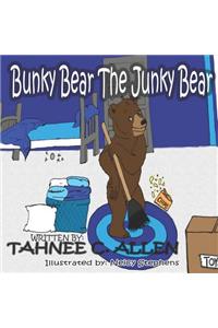 Bunky Bear, Junky Bear