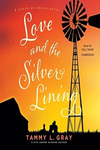 Love and the Silver Lining Lib/E