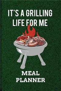 It's A Grilling Life For Me MEAL PLANNER