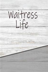 Waitress Life