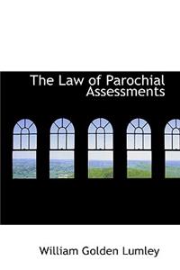 The Law of Parochial Assessments