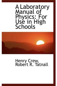 Laboratory Manual of Physics