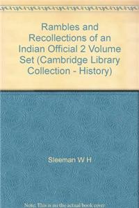 Rambles and Recollections of an Indian Official 2 Volume Set