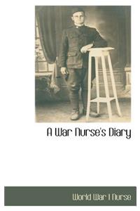 War Nurse's Diary