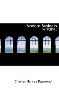 Modern Business Writing;