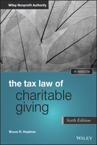 The Tax Law of Charitable Giving, 6th Edition + Website