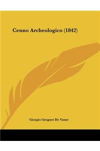 Cenno Archeologico (1842)