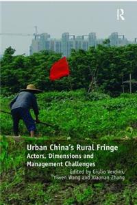Urban China's Rural Fringe