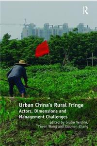 Urban China's Rural Fringe