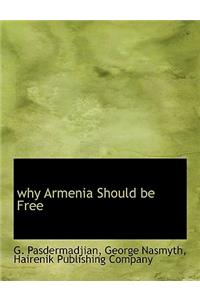 Why Armenia Should Be Free