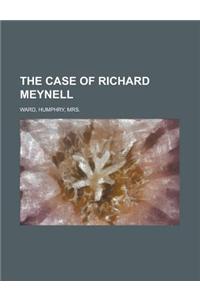 The Case of Richard Meynell