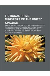 Fictional Prime Ministers of the United Kingdom