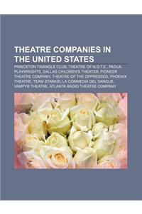 Theatre Companies in the United States