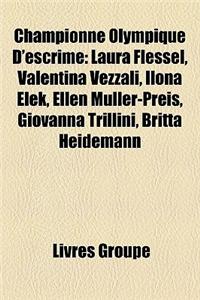 Championne Olympique D'Escrime