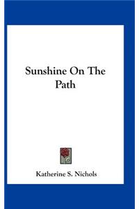 Sunshine on the Path