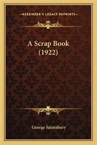 Scrap Book (1922) a Scrap Book (1922)