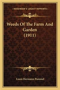 Weeds of the Farm and Garden (1911)