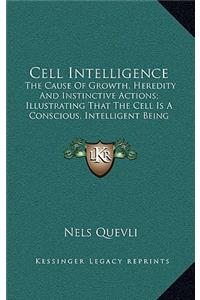 Cell Intelligence