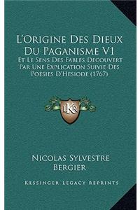 L'Origine Des Dieux Du Paganisme V1