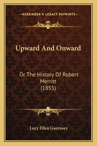 Upward And Onward