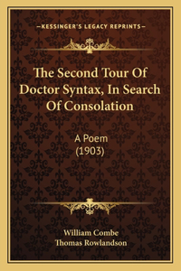 The Second Tour Of Doctor Syntax, In Search Of Consolation