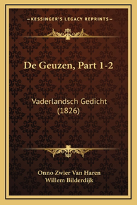 De Geuzen, Part 1-2