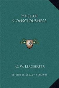 Higher Consciousness