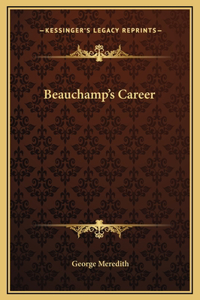 Beauchamp's Career