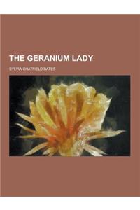 The Geranium Lady