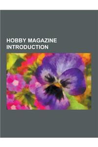 Hobby Magazine Introduction