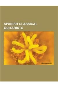 Spanish Classical Guitarists