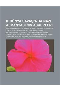 II. Dunya Sava 'Nda Nazi Almanyas 'n N Askerleri