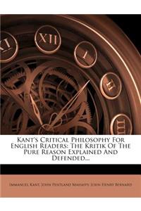 Kant's Critical Philosophy for English Readers