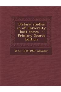 Dietary Studies in of University Boat Crews