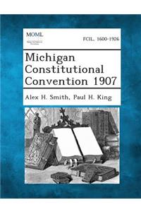 Michigan Constitutional Convention 1907