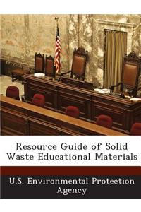 Resource Guide of Solid Waste Educational Materials