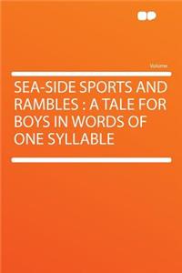 Sea-Side Sports and Rambles