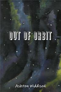 Out of Orbit