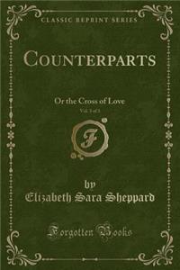 Counterparts, Vol. 3 of 3
