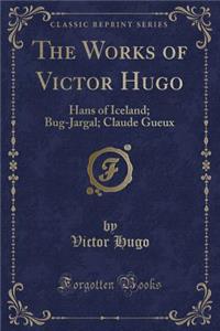 The Works of Victor Hugo