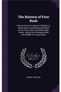 The Historie of Frier Rush